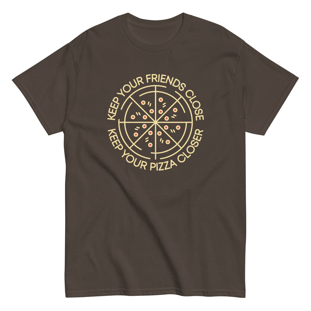 Keep Your Pizza Closer Men's Classic Tee