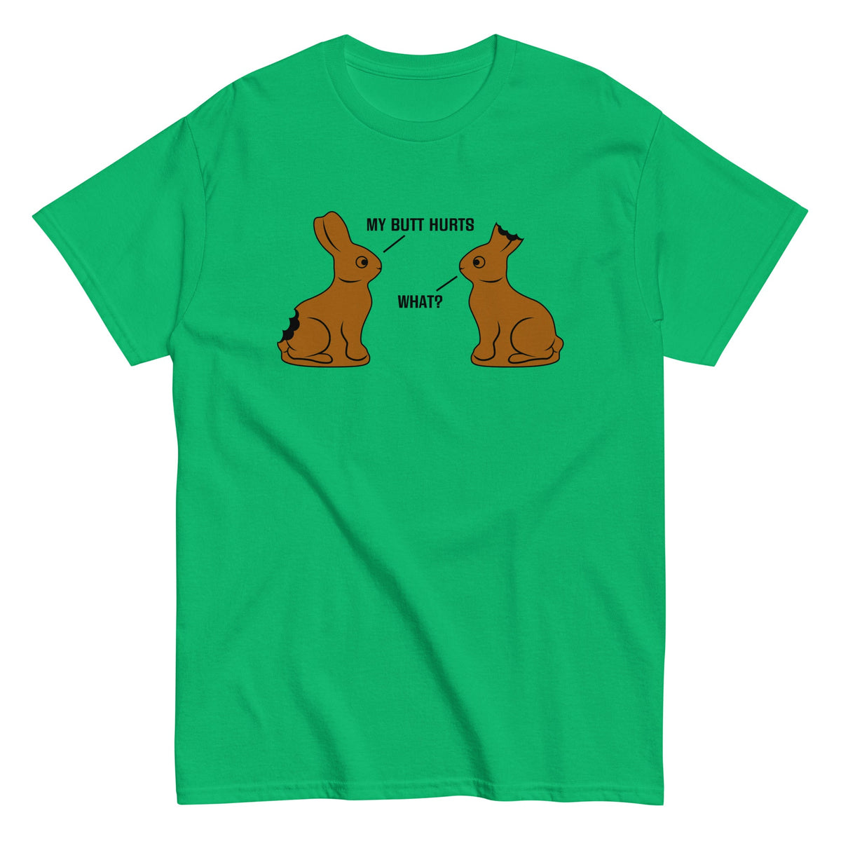 My Butt Hurts Men's Classic Tee