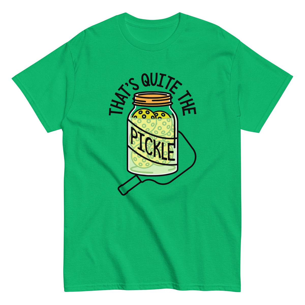 That's Quite The Pickle Men's Classic Tee