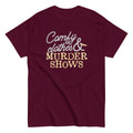 Comfy Clothes & Murder Shows Men's Classic Tee