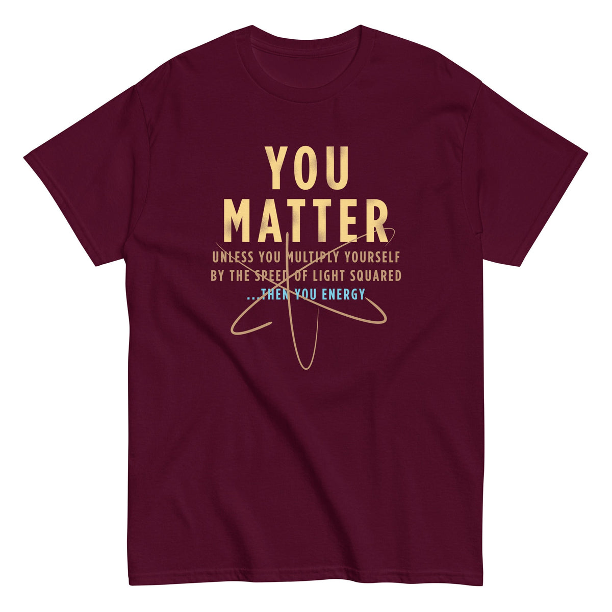 You Matter Men's Classic Tee