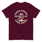 Three Horns Never Play With Long Necks Men's Classic Tee