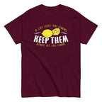 If Life Gives You Lemons Men's Classic Tee