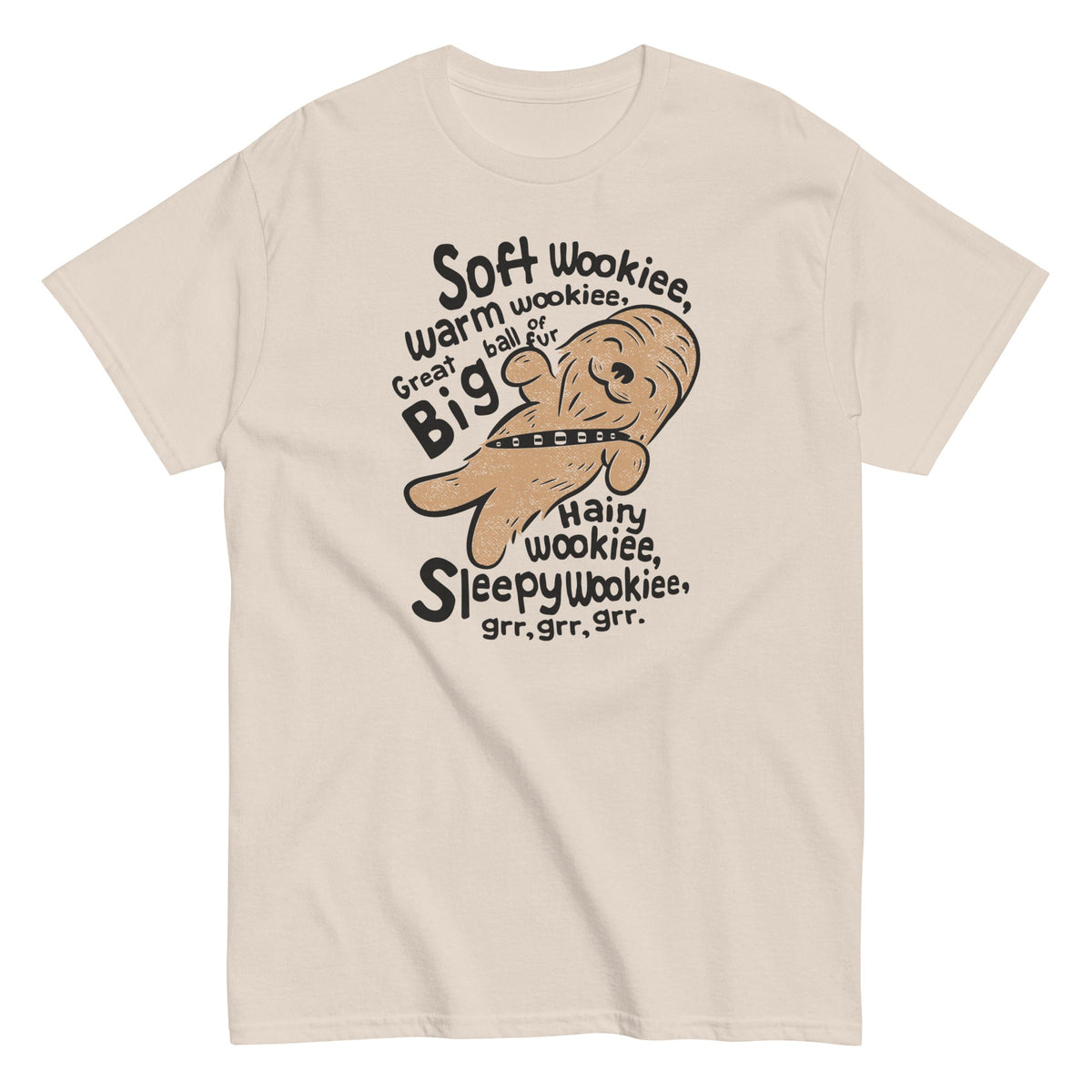 Soft Wookiee. Warm Wookiee Men's Classic Tee