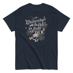 Wednesday's Child Is Full Of Woe Men's Classic Tee