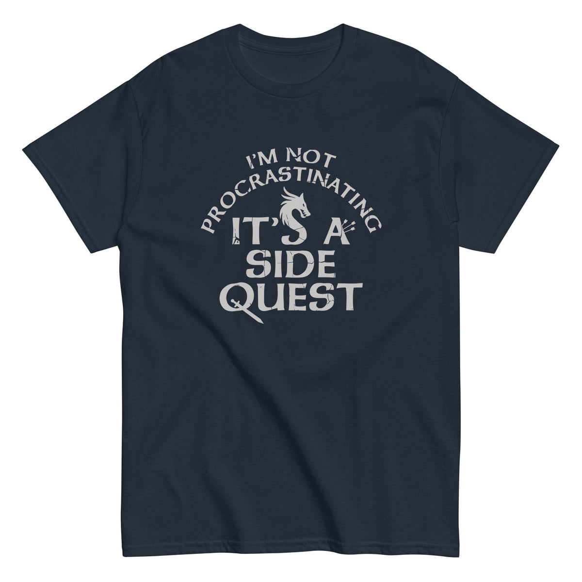 I'm Not Procrastinating. It's A Side Quest Men's Classic Tee