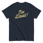 Ew. David! Men's Classic Tee