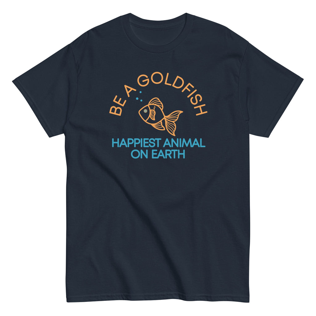 Be A Goldfish Men's Classic Tee