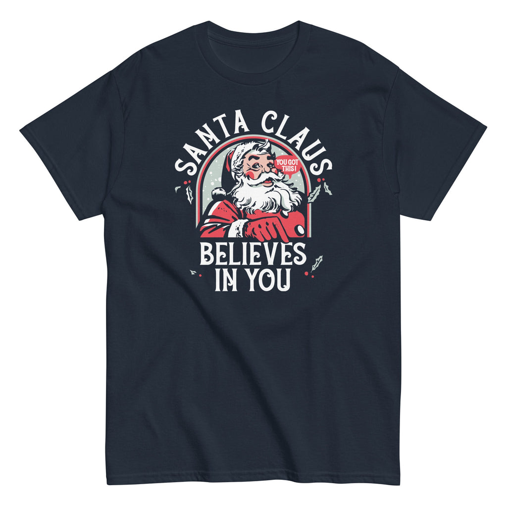 Santa Claus Believes In You Men's Classic Tee