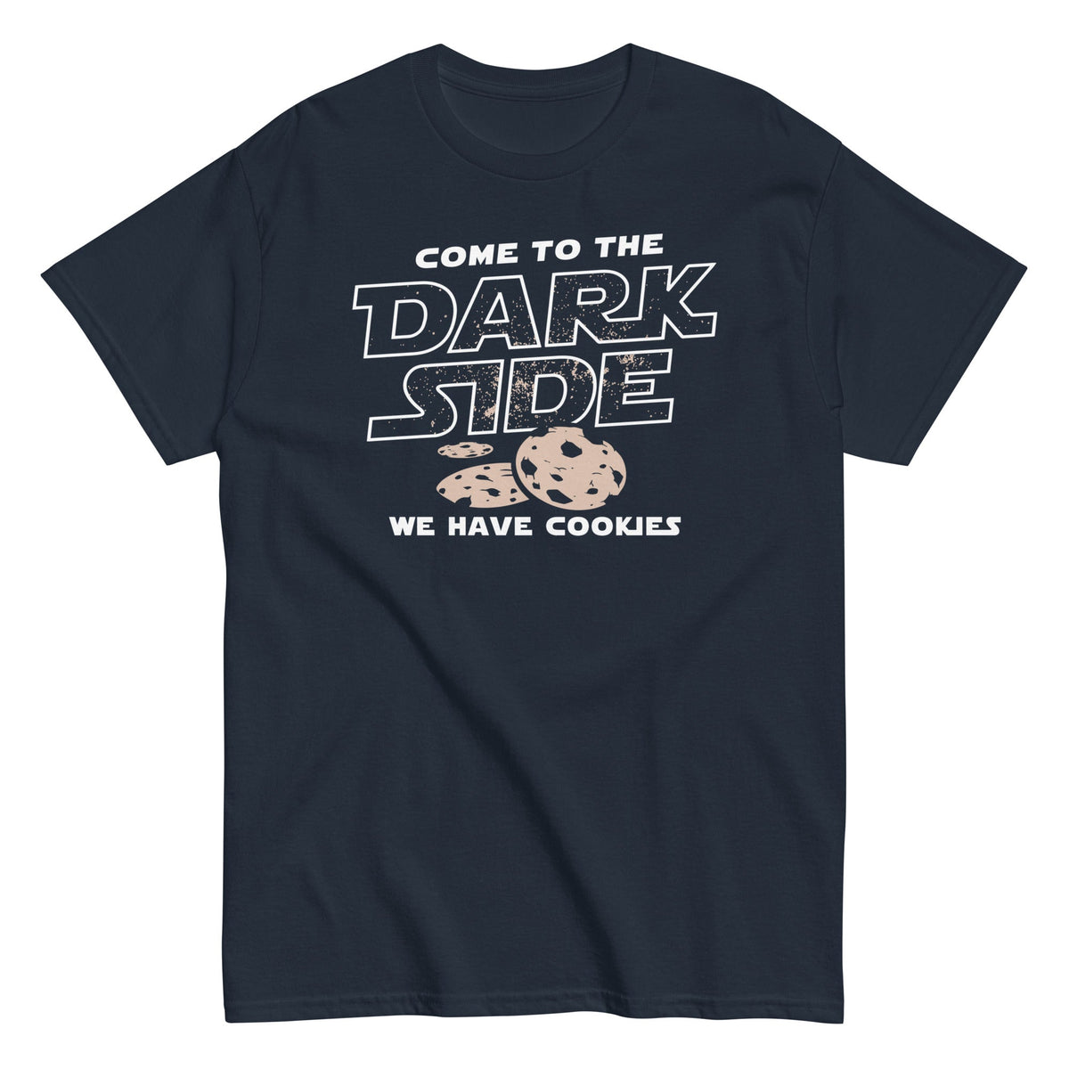 Come To The Dark Side. We Have Cookies Men's Classic Tee
