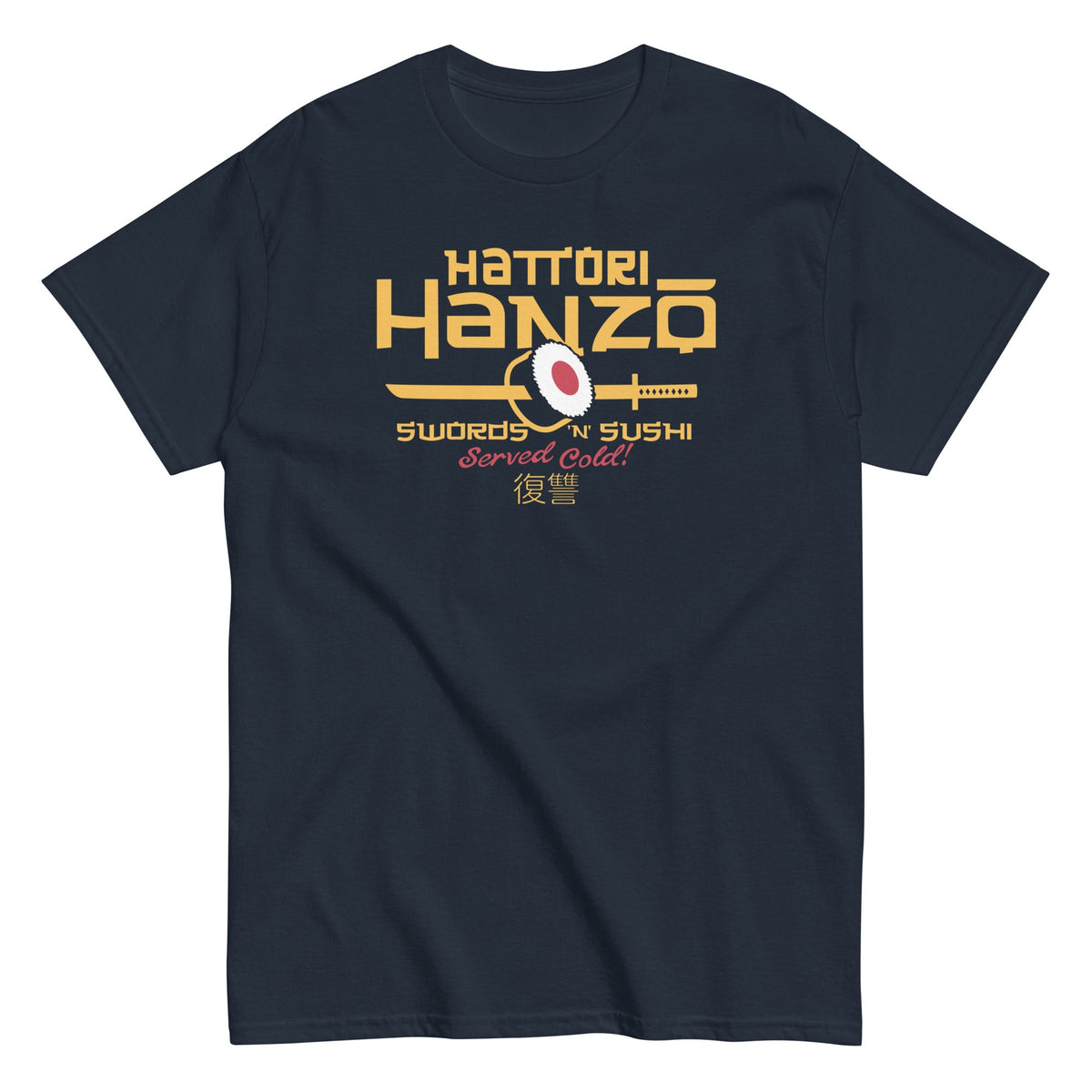 Hattori Hanzo Swords 'n' Sushi Men's Classic Tee