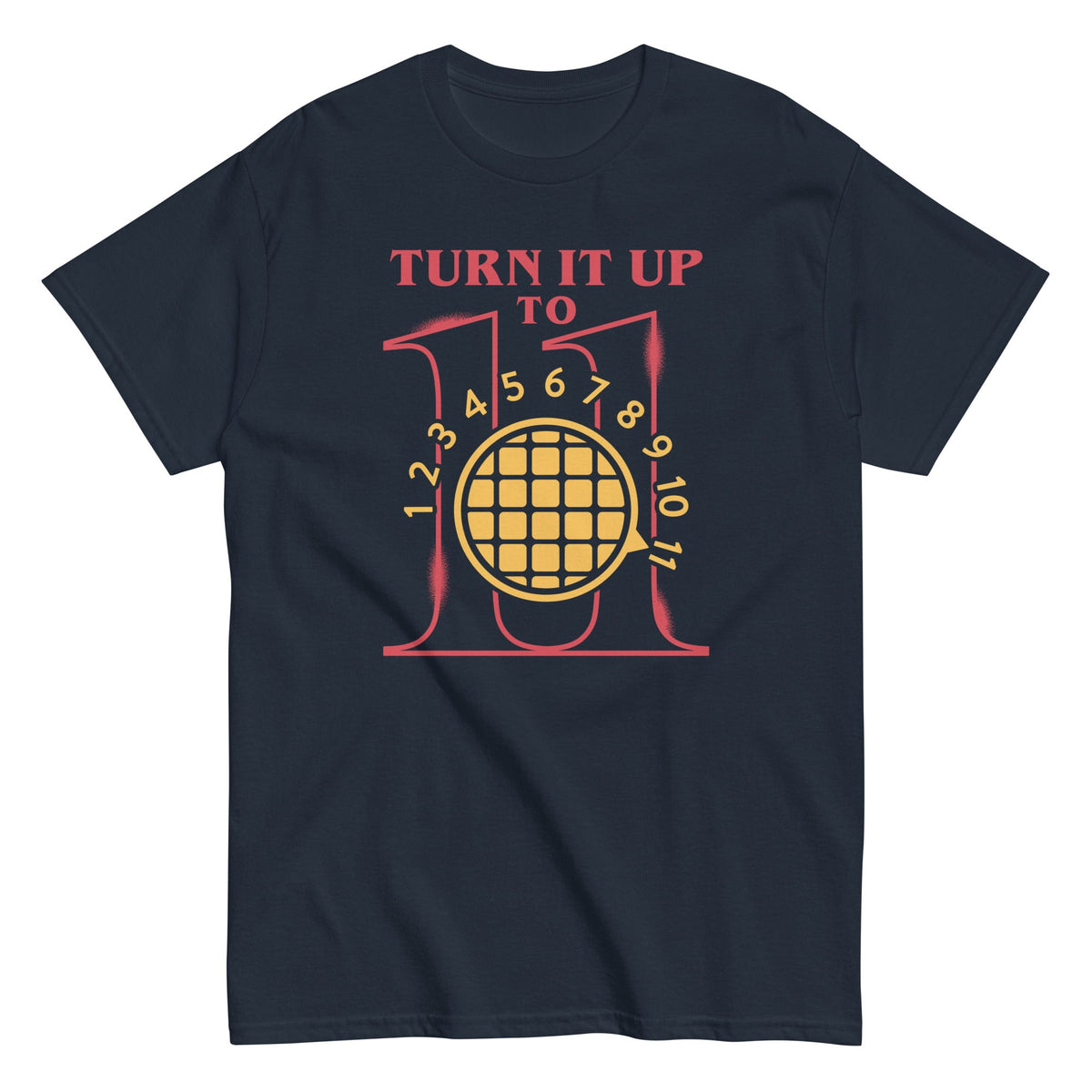 Turn It Up To 11 Men's Classic Tee