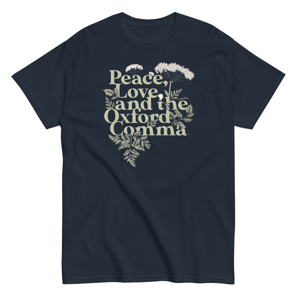 Peace. Love. And The Oxford Comma Men's Classic Tee
