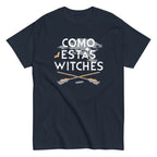 Como Estas Witches Men's Classic Tee