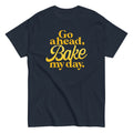 Go Ahead. Bake My Day Men's Classic Tee