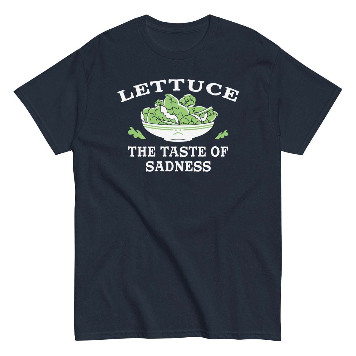 Lettuce. The Taste Of Sadness Men's Classic Tee