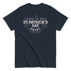This Is My St. Patrick's Day Shirt Men's Classic Tee