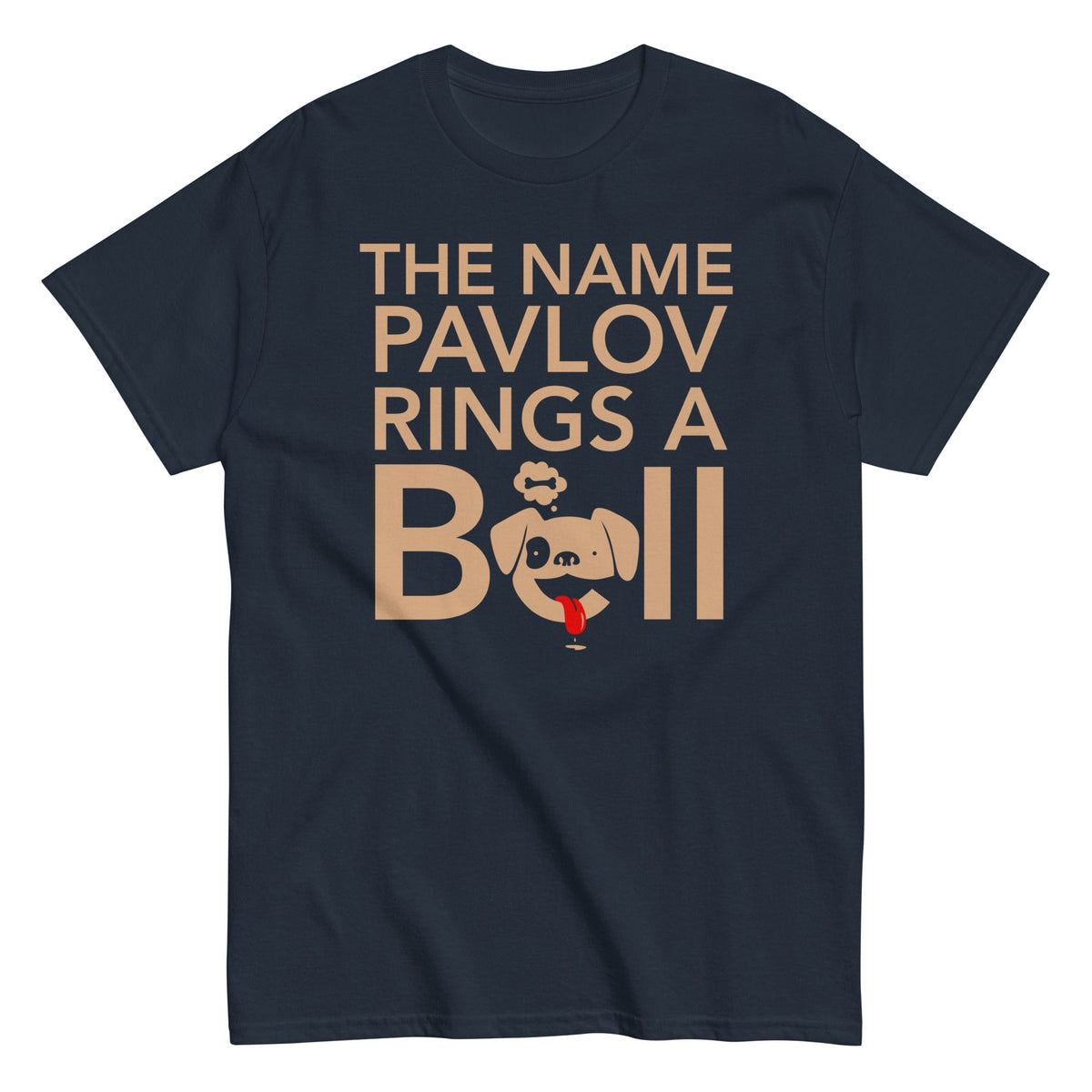 The Name Pavlov Rings A Bell Men's Classic Tee
