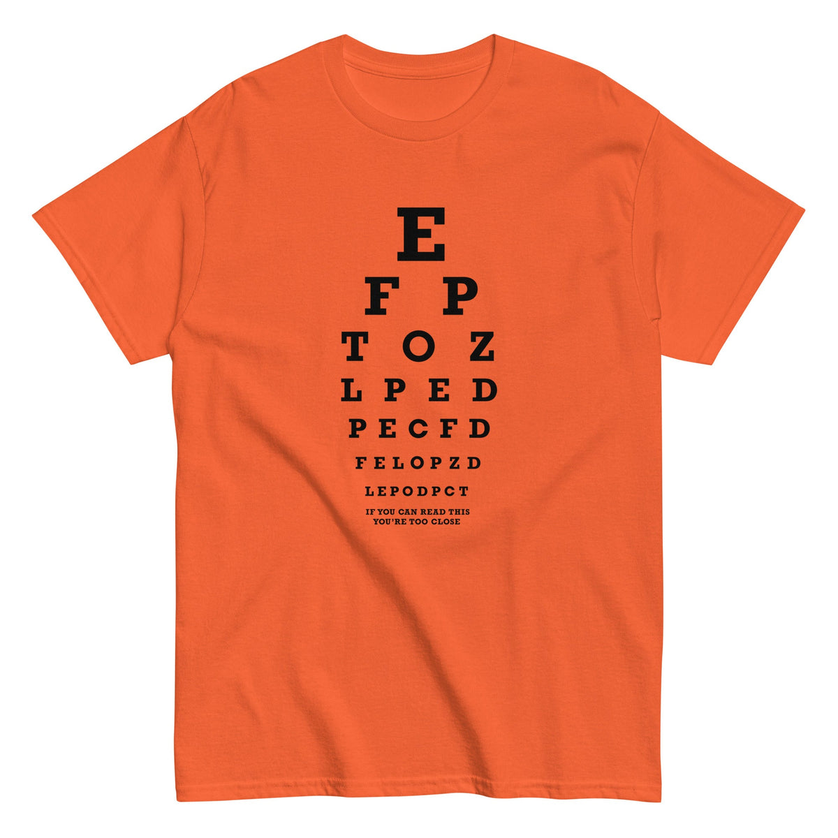 Too Close Eye Chart Men's Classic Tee