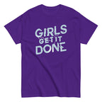 Girls Get It Done Men's Classic Tee