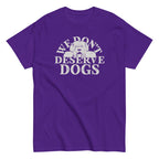We Don't Deserve Dogs Men's Classic Tee
