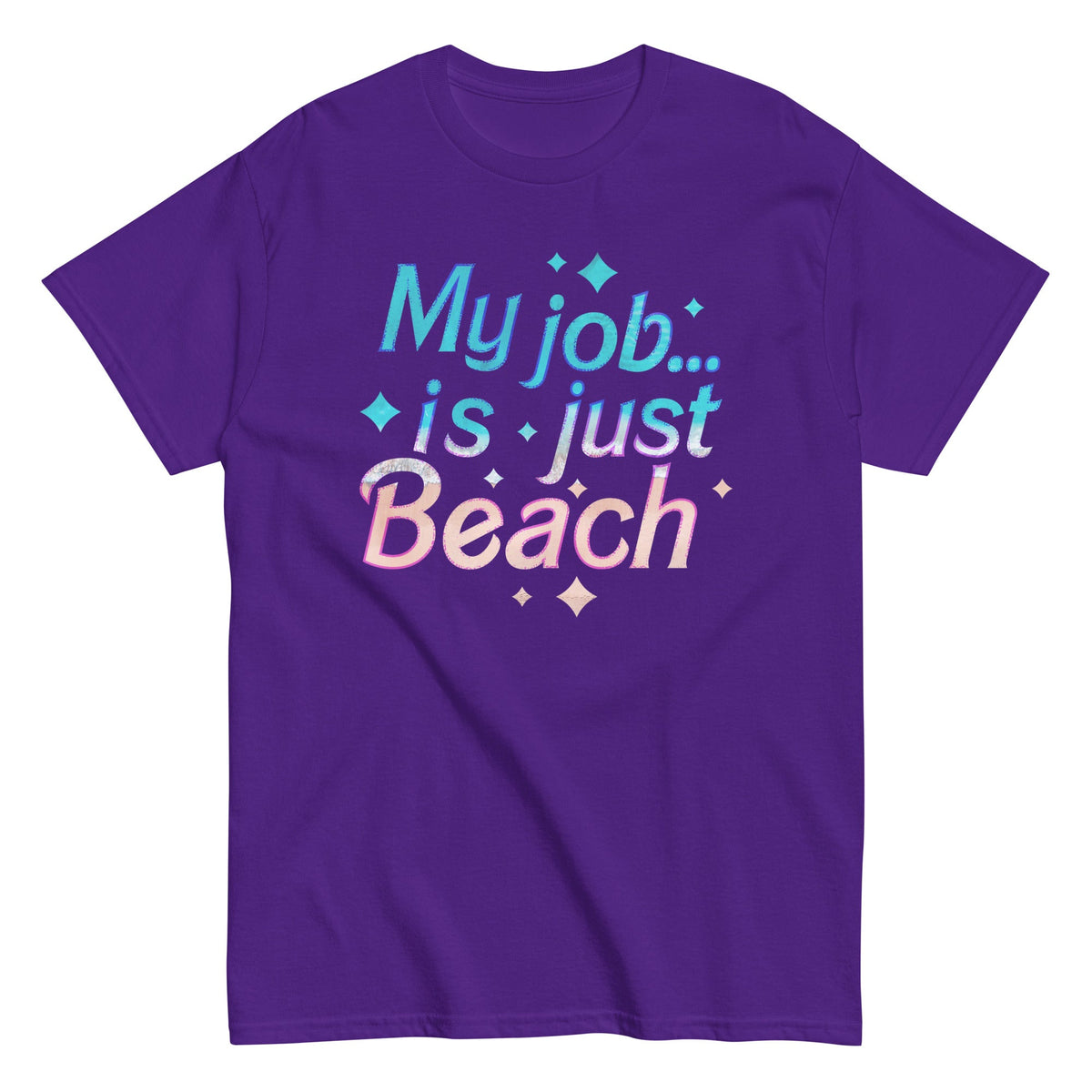 My Job Is Just Beach Men's Classic Tee