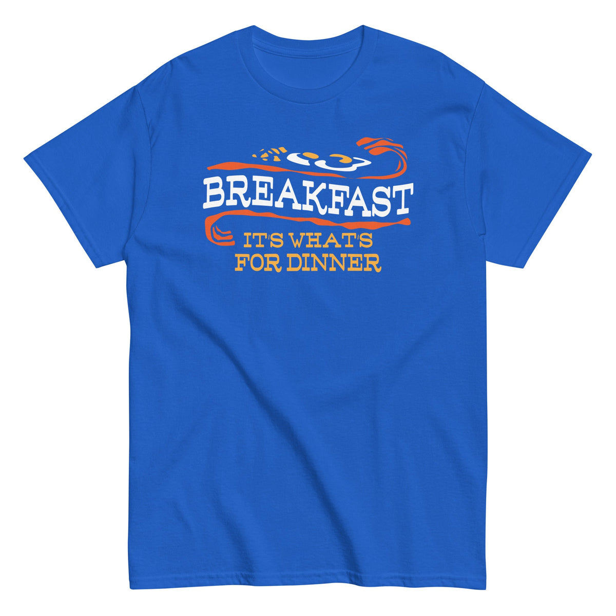 Breakfast. It's What's For Dinner Men's Classic Tee