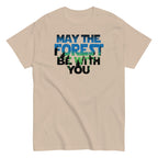 May The Forest Be With You Men's Classic Tee