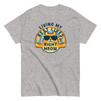 Living My Best Lives Right Meow Men's Classic Tee