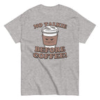 No Talkie Before Coffee! Men's Classic Tee