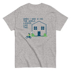 When I Was A Kid The World Men's Classic Tee