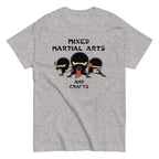 Mixed Martial Arts and Crafts Men's Classic Tee