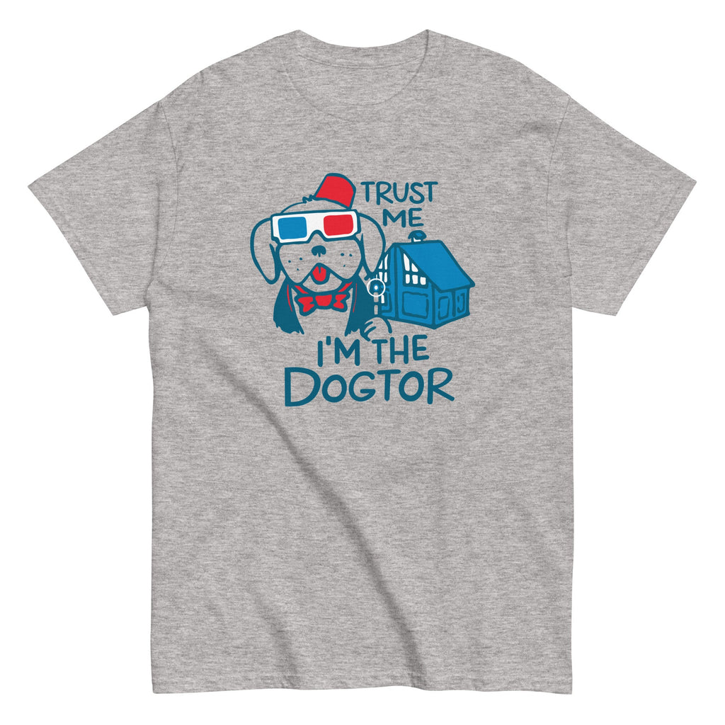 Trust Me. I'm The Dogtor Men's Classic Tee