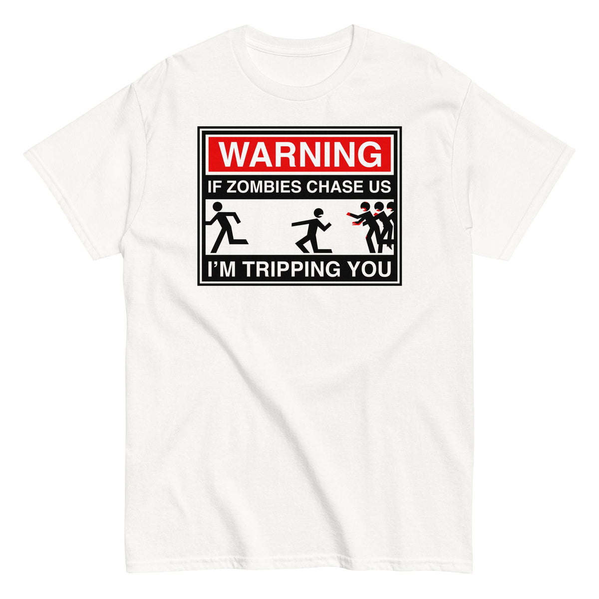If Zombies Chase Us Men's Classic Tee