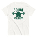 Squat You Must Men's Classic Tee