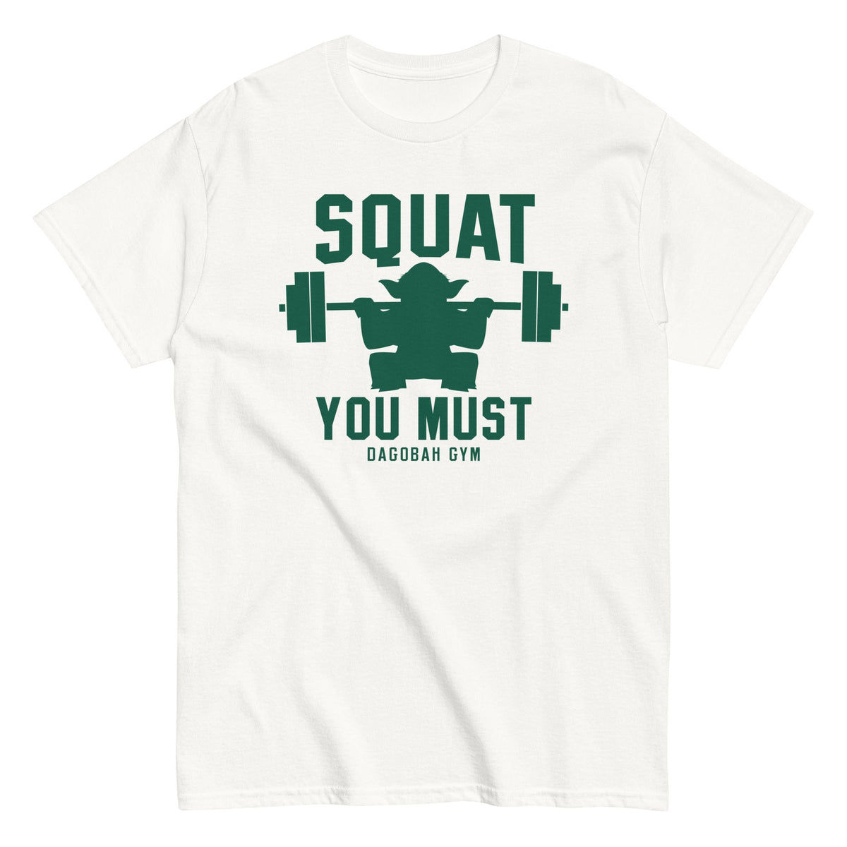 Squat You Must Men's Classic Tee