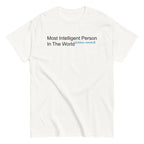 Most Intelligent Person in the World Citation Needed Men's Classic Tee