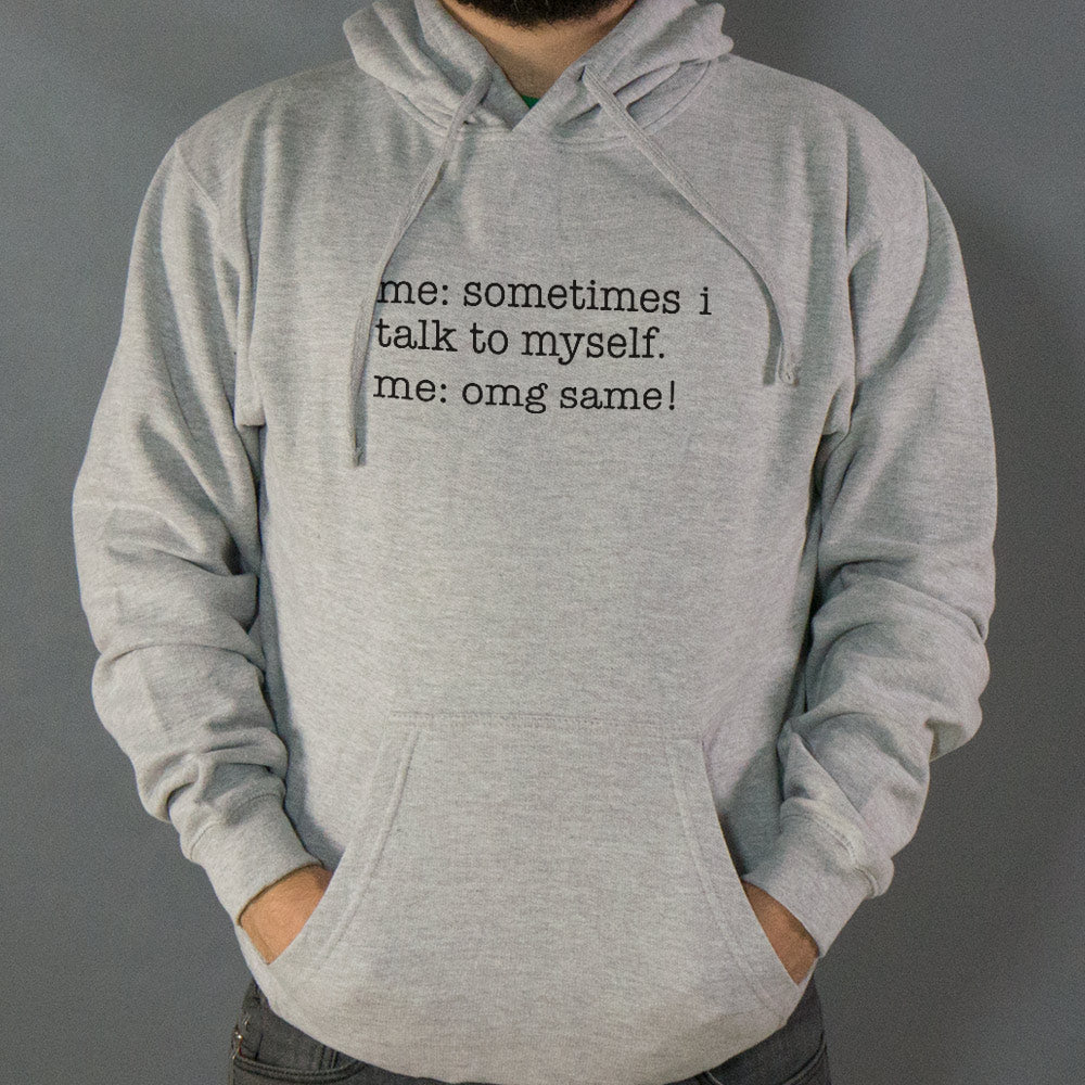 Sometimes I Talk to Myself