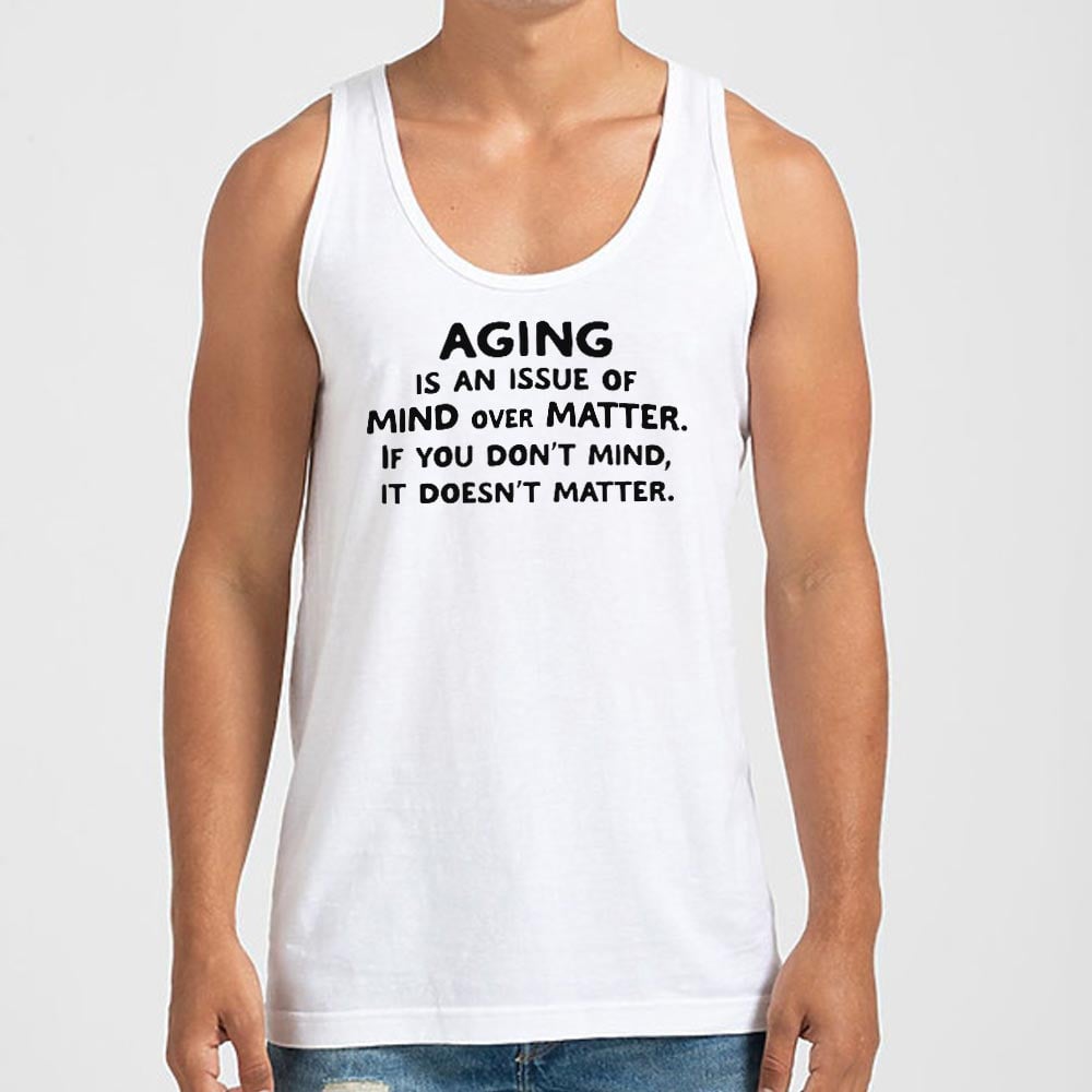 Mind Over Matter Aging Quote