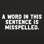 A Word in This Sentence is Misspelled Grammar Joke