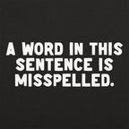 A Word in This Sentence is Misspelled Grammar Joke