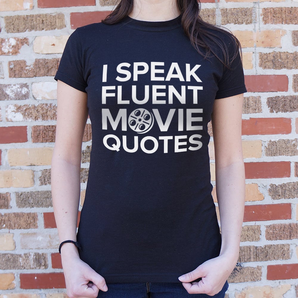 I Speak Fluent Movie Quotes