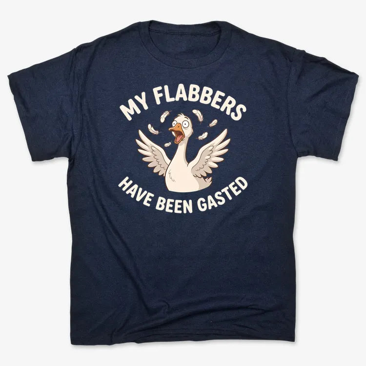 My Flabbers Have Been Gasted