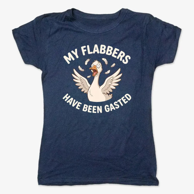 My Flabbers Have Been Gasted