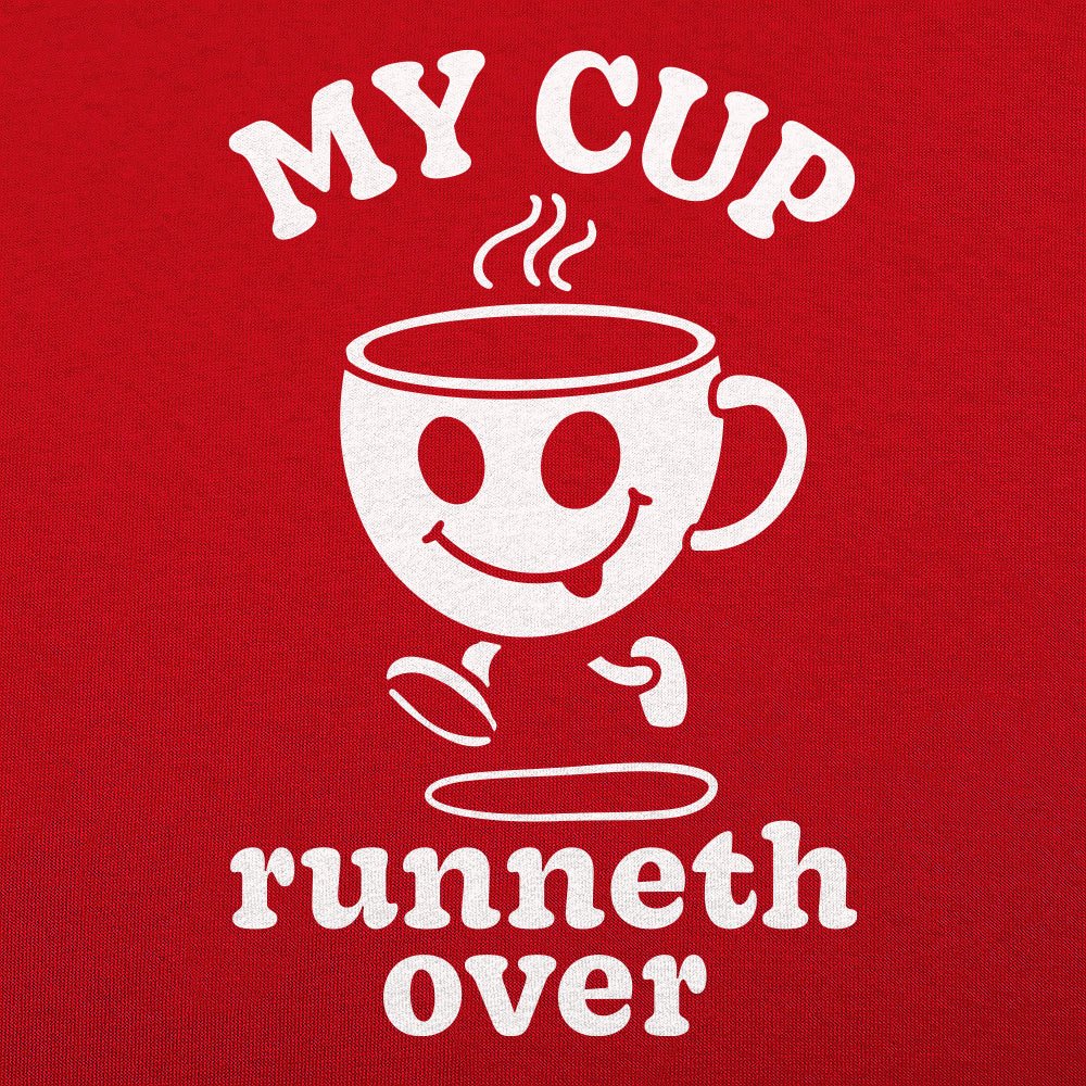 My Cup Runneth Over Happy Coffee Mug Running