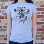 This Ain't My First Rodeo Bull Riding Cowboy