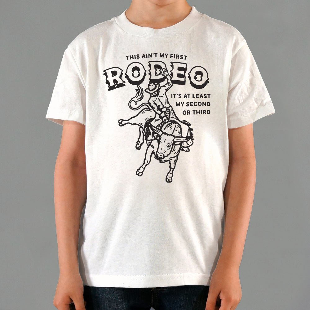 This Ain't My First Rodeo Bull Riding Cowboy