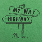 My Way the Highway Road Sign