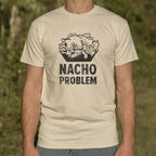 Nacho Problem Cheesy Nachos Pun