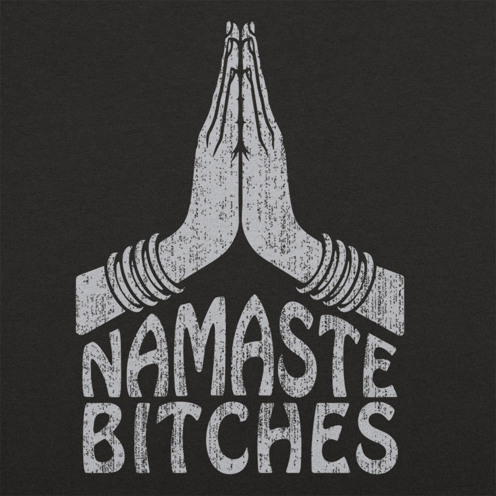 Namaste Bitches Yoga Prayer Hands Pun